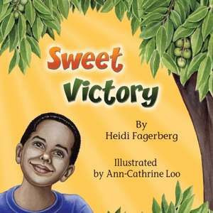 Sweet Victory de Heidi Fagerberg