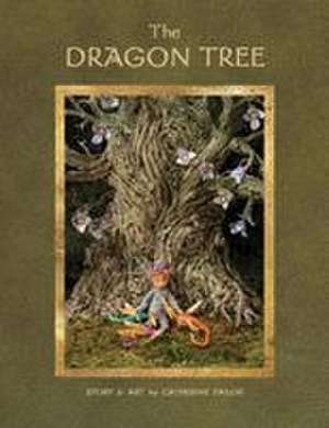 The Dragon Tree de Catherine Failor