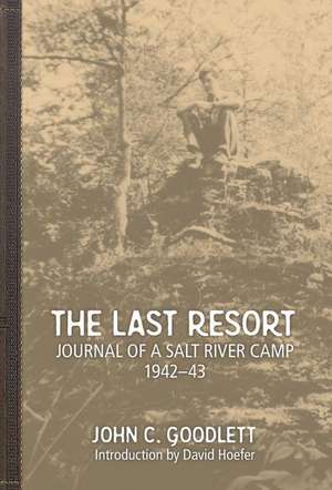 The Last Resort de John C. Goodlett