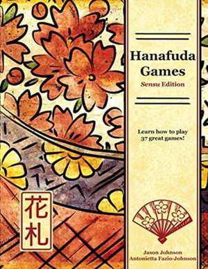 Hanafuda Games de Antonietta Fazio-Johnson