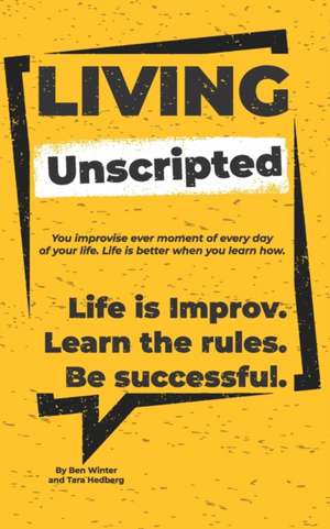 Living Unscripted de Tara Hedberg