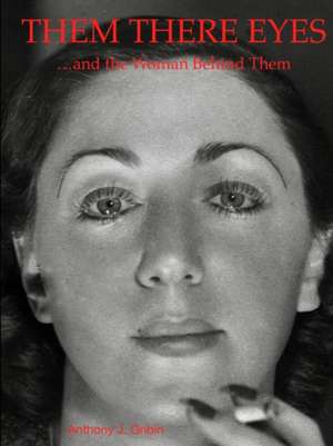 Them There Eyes de Anthony Gribin