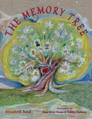 The Memory Tree de Elizabeth Reed