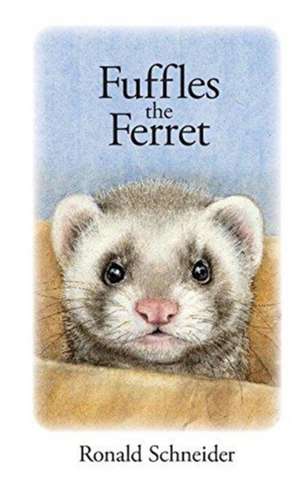 Fuffles the Ferret de Ronald Schneider