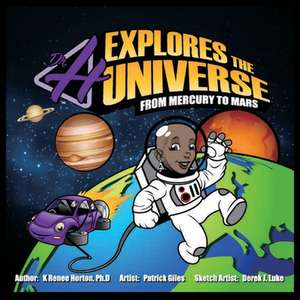 Dr. H Explores the Universe de K Renee Horton