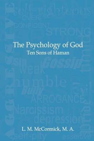 The Psychology of God de L M McCormick