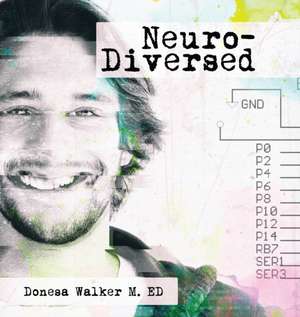 Neuro-Diversed de Donesa Walker