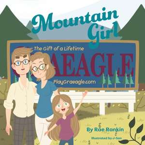 Mountain Girl de Rae Rankin