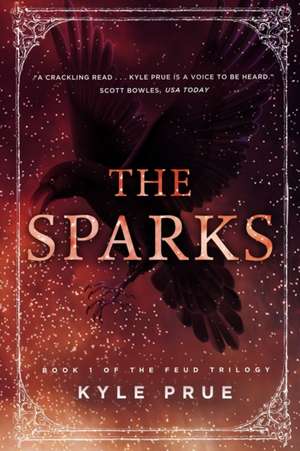 The Sparks de Kyle Prue