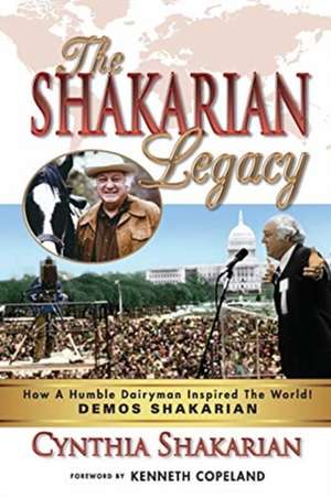 The Shakarian Legacy de Cynthia Shakarian