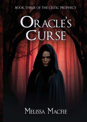 Oracle's Curse de Melissa Macfie