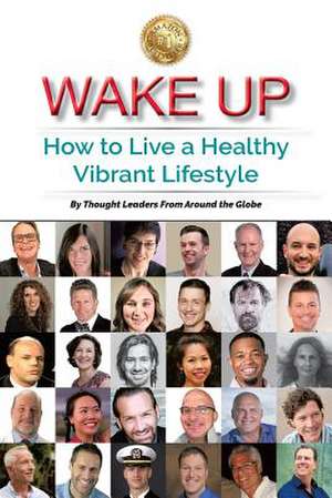 Wake Up de Steven E. Schmitt