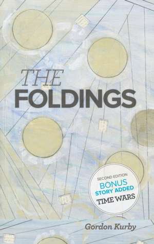 The Foldings de Gordon Kurby