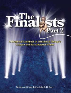 The Finalists Part 2 de Barry H. John E.