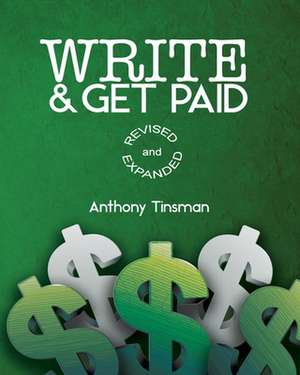 Write & Get Paid de Anthony Tinsman