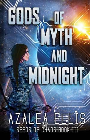 Gods of Myth and Midnight de Azalea Ellis