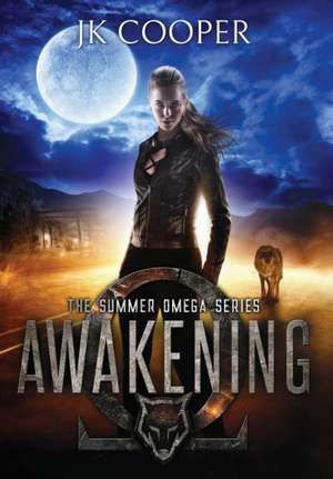 Awakening de Jk Cooper