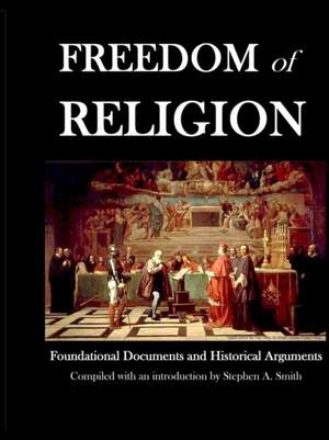 Freedom of Religion de Stephen A. Smith