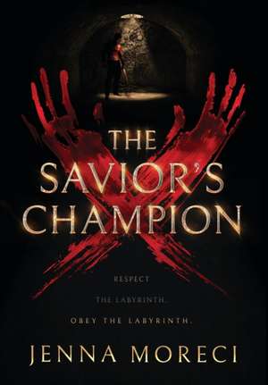 The Savior's Champion de Jenna Moreci