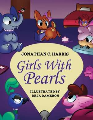 Girls With Pearls de Jonathan C. Harris