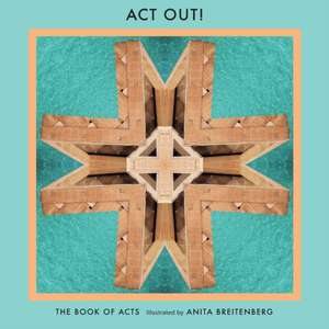 Act Out! de Anita Breitenberg