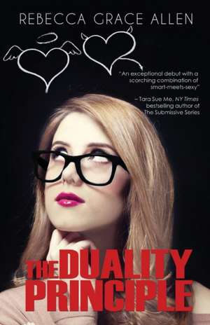 The Duality Principle de Rebecca Grace Allen