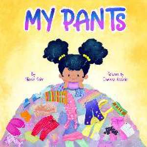 My Pants de Nicole Kohr