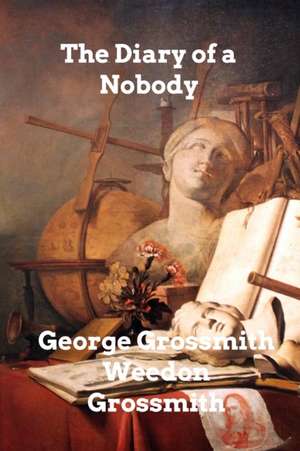 The Diary of a Nobody de George Grossmith