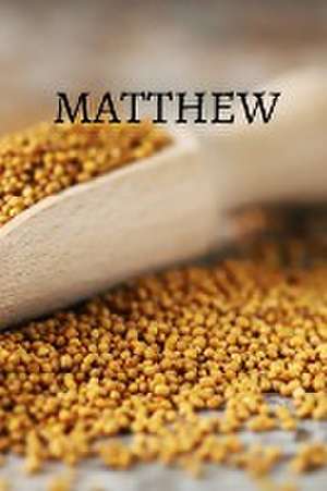 Matthew Bible Journal de Shasta Medrano