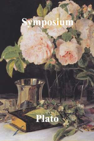 Plato: Symposium