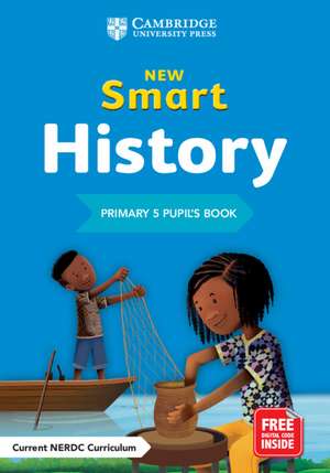 New Smart History Primary 5 Pupil's Book de Alao Akinkunmi Adegbola