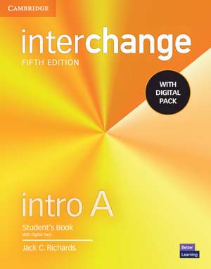 Interchange Intro A Student's Book with Digital Pack de Jack C. Richards