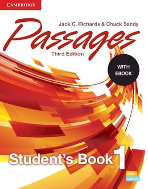 Passages Level 1 Student's Book with eBook de Jack C. Richards