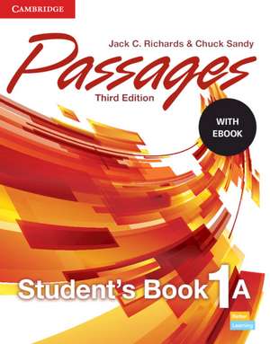 Passages Level 1 Student's Book A with eBook de Jack C. Richards