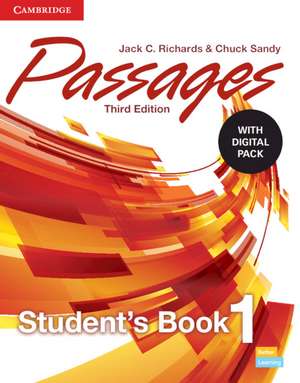 Passages Level 1 Student's Book with Digital Pack de Jack C. Richards