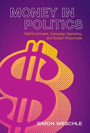 Money in Politics de Simon Weschle