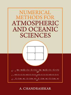 Numerical Methods for Atmospheric and Oceanic Sciences de A. Chandrasekar