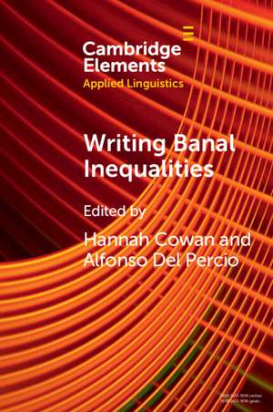 Writing Banal Inequalities: How to Fabricate Stories Which Disrupt de Hannah Cowan