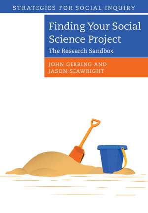 Finding your Social Science Project: The Research Sandbox de John Gerring