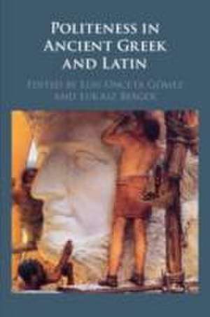 Politeness in Ancient Greek and Latin de Luis Unceta Gómez