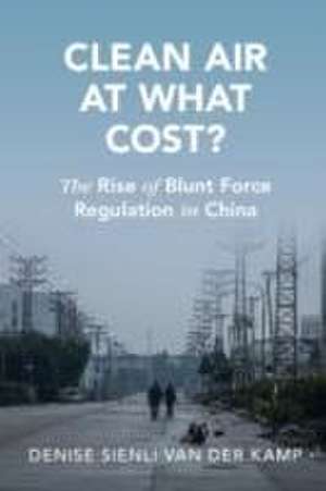 Clean Air at What Cost? de Denise Sienli van der Kamp