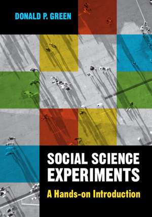 Social Science Experiments: A Hands-on Introduction de Donald P. Green