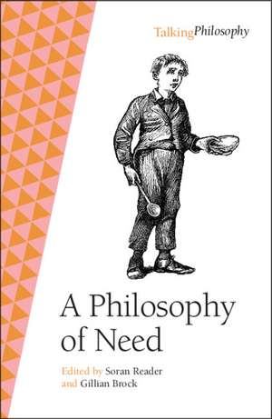 A Philosophy of Need de Soran Reader