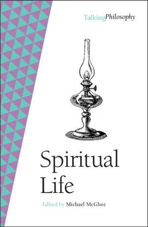 Spiritual Life de Michael McGhee