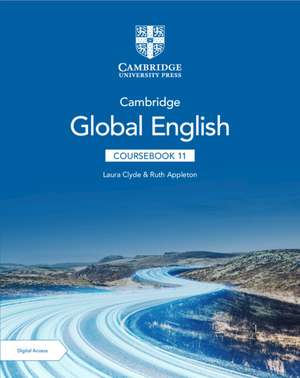 Cambridge Global English Stage 11 Coursebook 11 with Digital Access (2 Years) de Laura Clyde