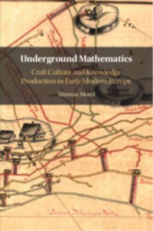 Underground Mathematics de Thomas Morel