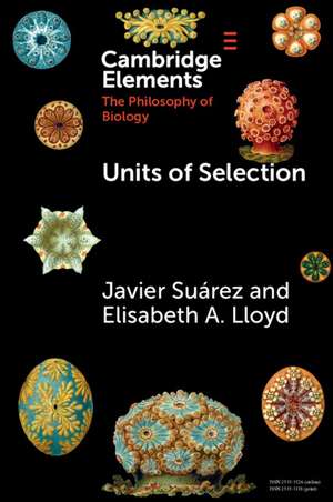 Units of Selection de Javier Suárez