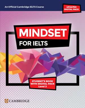 Mindset for IELTS with Updated Digital Pack Level 3 Student’s Book with Digital Pack