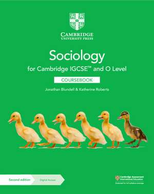 Cambridge IGCSE™ and O Level Sociology Coursebook with Digital Access (2 Years) de Jonathan Blundell