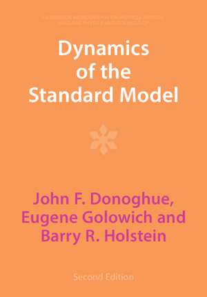 Dynamics of the Standard Model de John F. Donoghue